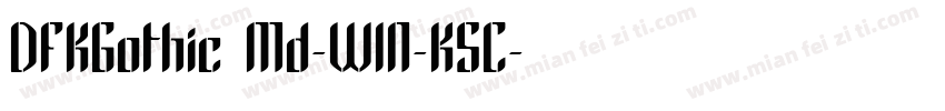 DFKGothic Md-WIN-KSC字体转换